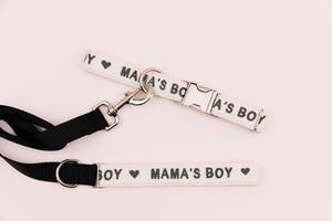 Mama's Boy & Mama's Girl Dog Collar
